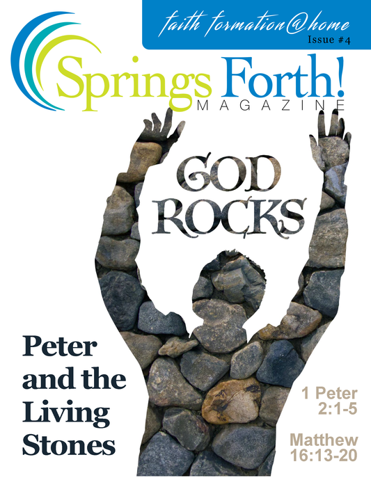 GOD ROCKS magazine Peter and Living Stones #04